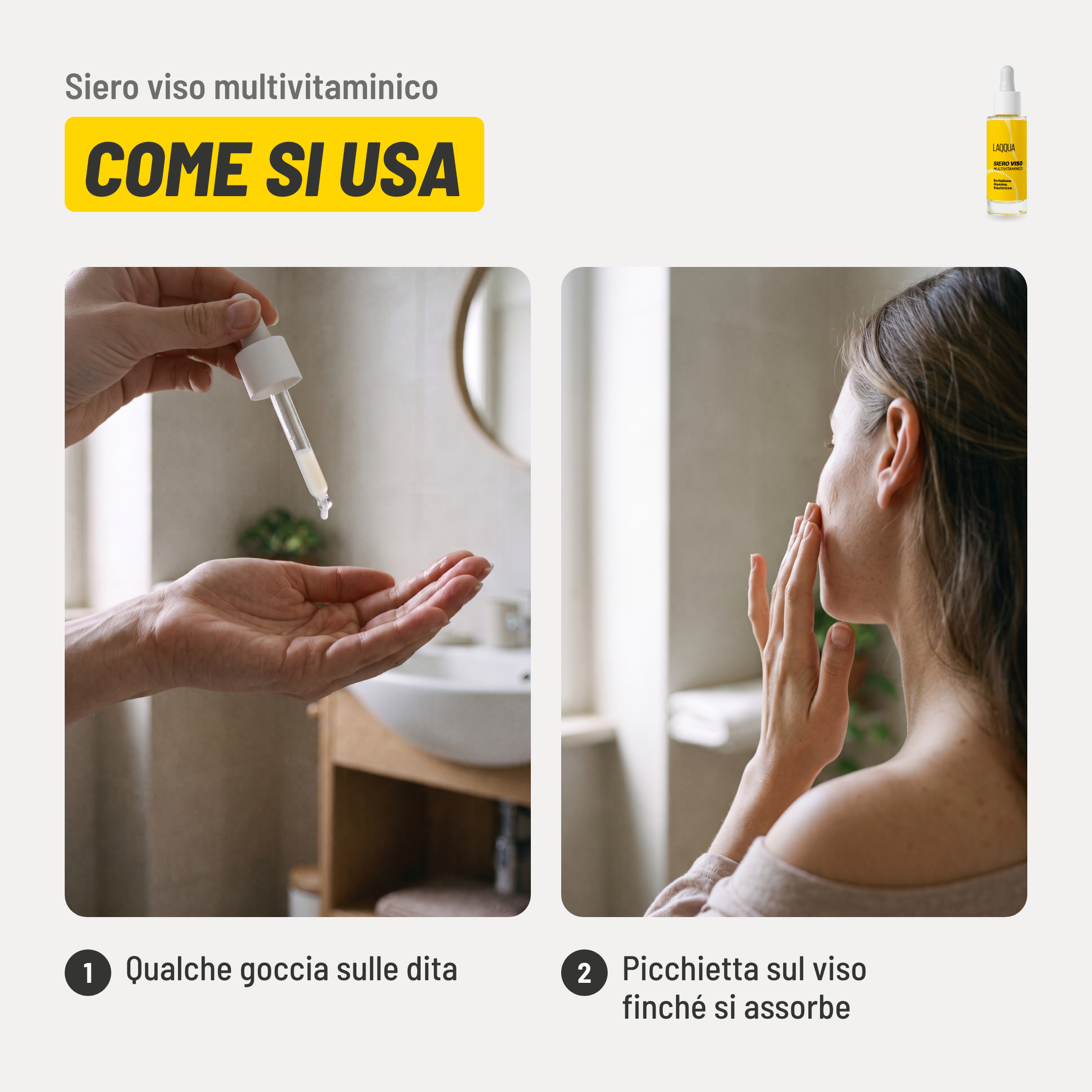 Siero viso multivitaminico, come si usa. 1. Qualche goccia sulle dita. 2. Picchietta sul viso finché si assorbe.